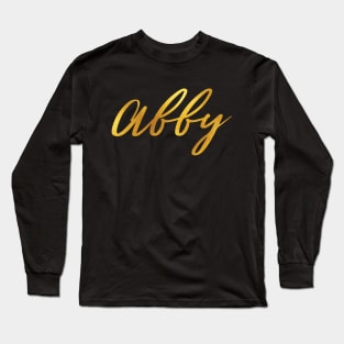 Abby Name Hand Lettering in Faux Gold Letters Long Sleeve T-Shirt